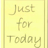 Just For Today (20 per package)